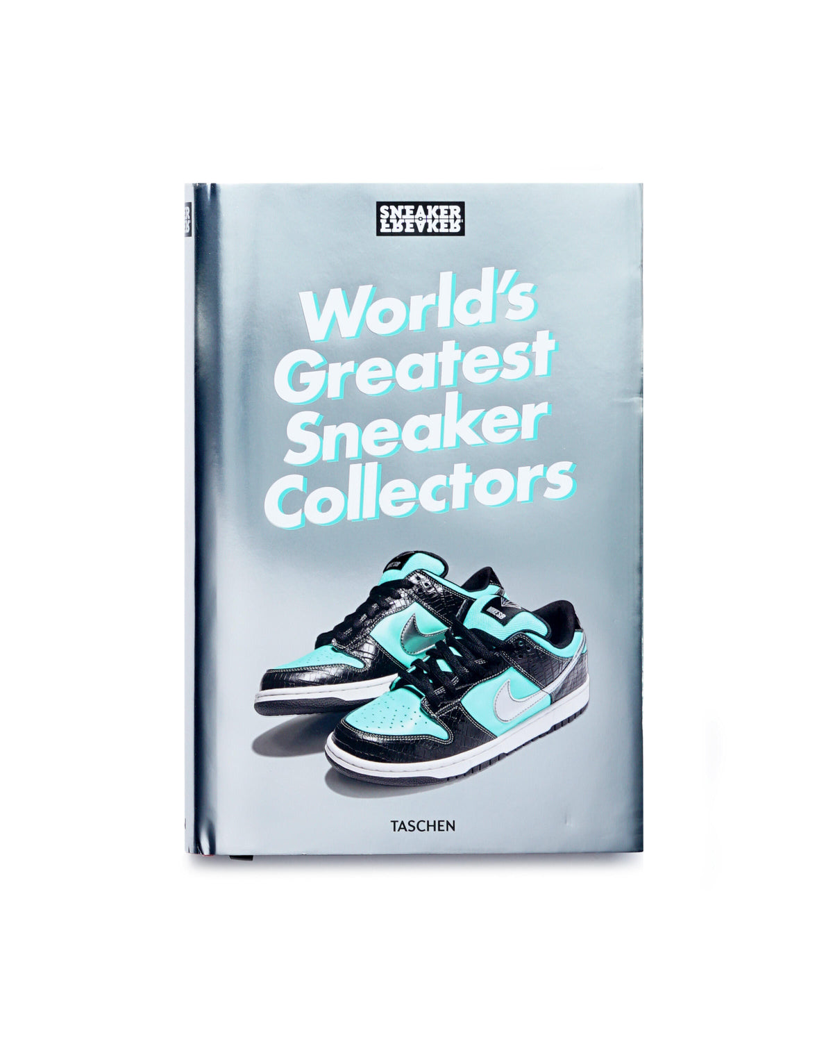 Taschen Verlag Sneaker Freaker World's Greatest Sneaker Collector